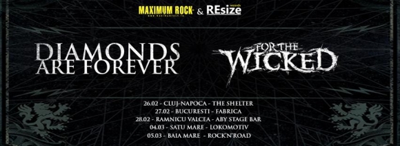 Trupa Diamonds Are Forever va sustine un turneu alaturi de For The Wicked