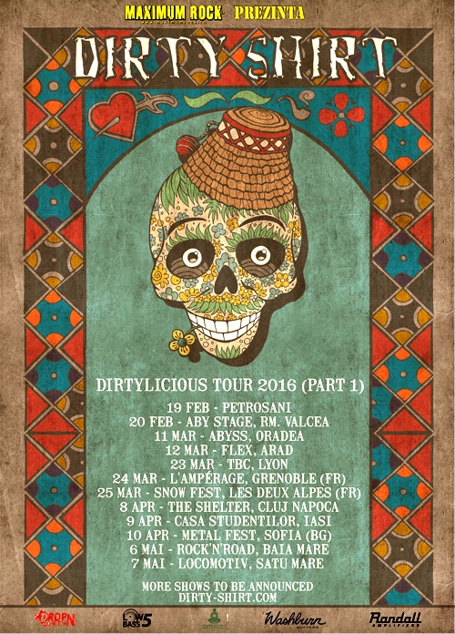 Informatii despre Dirtylicious Tour 2016 (Part 1) - turneul trupei Dirty Shirt