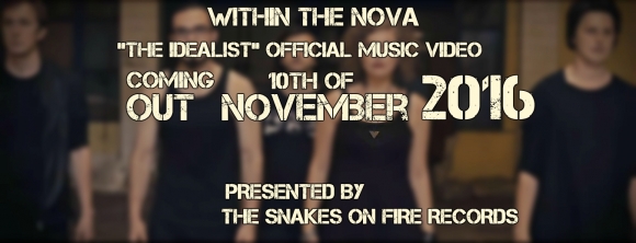 Trupa Within the Nova semneaza cu The Snakes on Fire Records si lanseaza tralier-ul primului videoclip oficial
