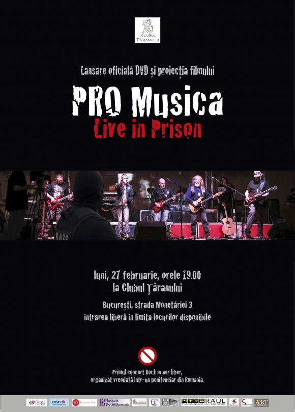 Proiectia filmului si lansarea DVD-ului ”Pro Musica – Live in prison” la Muzeul Taranului Roman