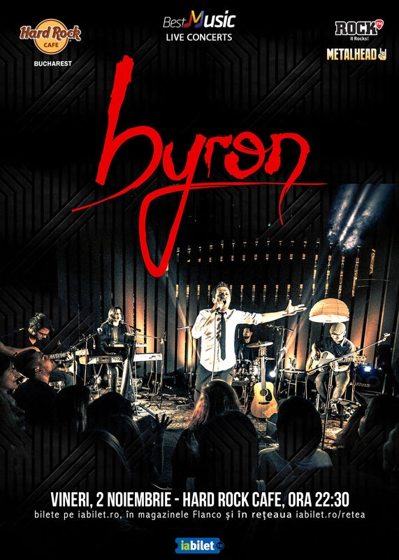 Concert byron la Hard Rock Cafe, Bucuresti