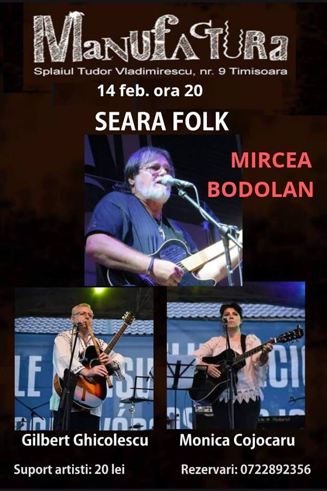 Concert folk Mircea Bodolan în Club Manufactura
