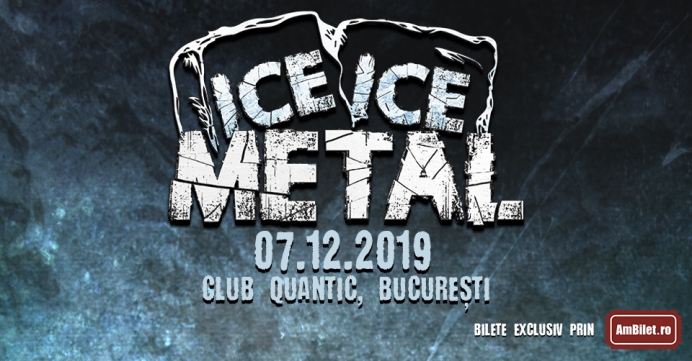 Ice, Ice Metal în Club Quantic, București