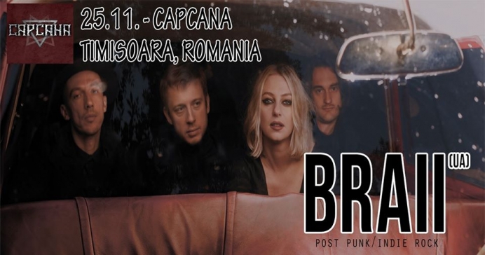 Concert BRAII în premieră Club Capcana din Timișoara