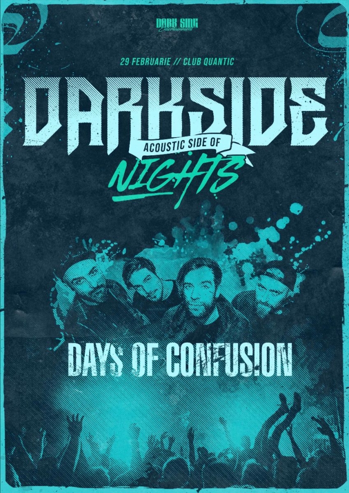 Days Of Confusion la DarkSide Nights - Acoustic Side Of, in club Quantic