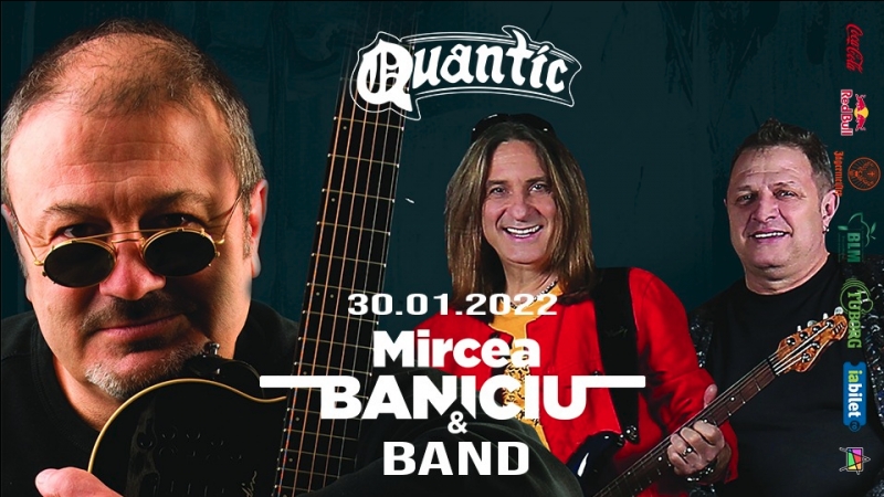 Mircea Baniciu & BAND live la Quantic