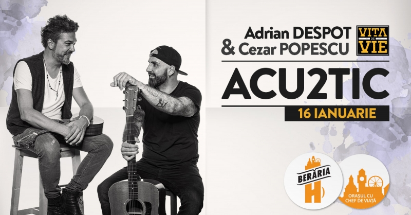 Adrian Despot si Cezar Popescu canta Acu2tic la Beraria H