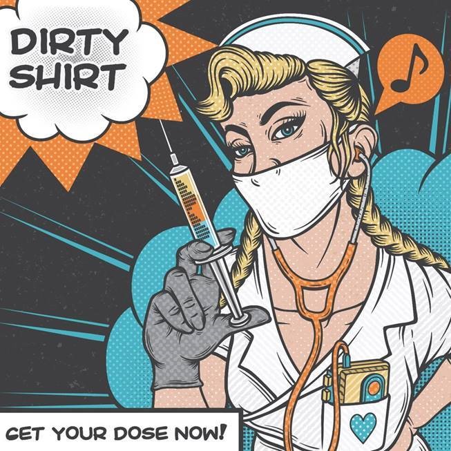 Dirty Shirt va lansa albumul „Get Your Dose Now” pe 1 aprilie