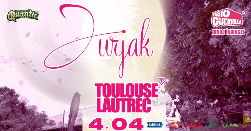 Concert Jurjak și Toulouse Lautrec în Club Quantic