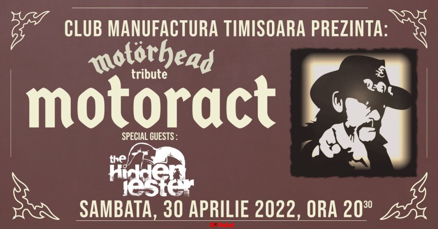 Concert Motoract - Motorhead tribute - si The Hidden Jester în Manufactura