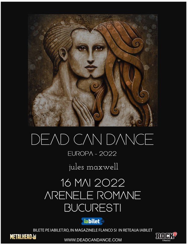 Concert Dead Can Dance la Bucuresti: Program si reguli de acces