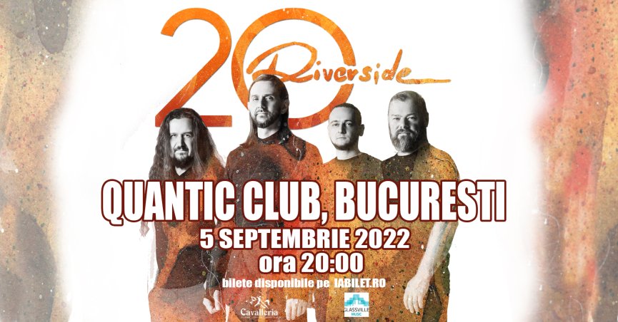 Concert Riverside - aniversare de 20 de ani, in club Quantic