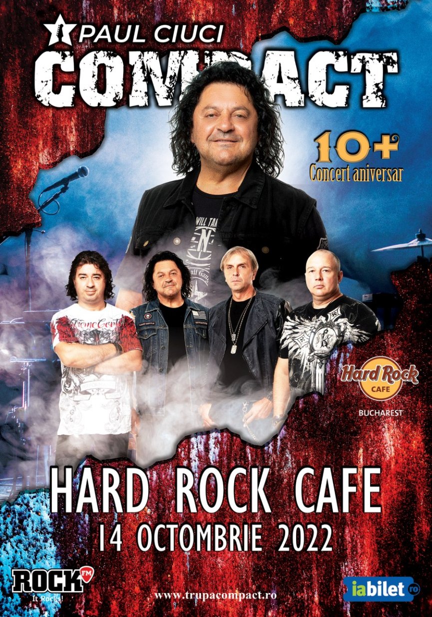 Concert aniversar COMPACT Paul Ciuci la Hard Rock Cafe