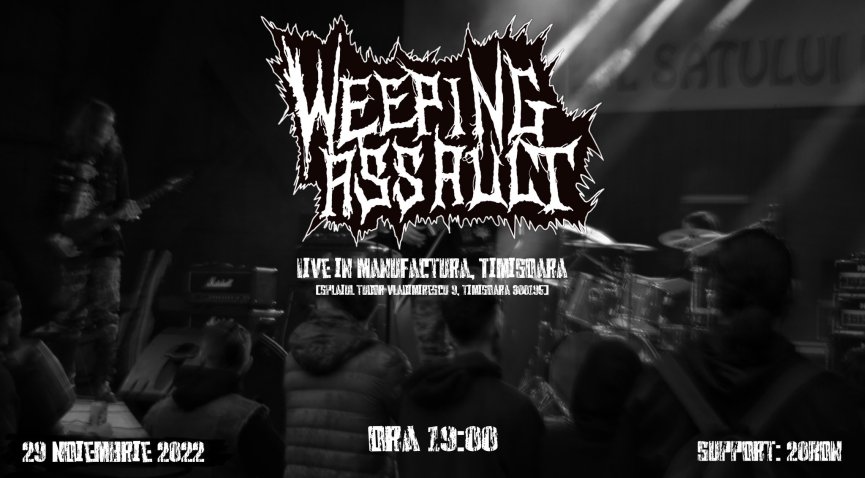 Seară de metal cu Weeping Assault LIVE în Manufactura