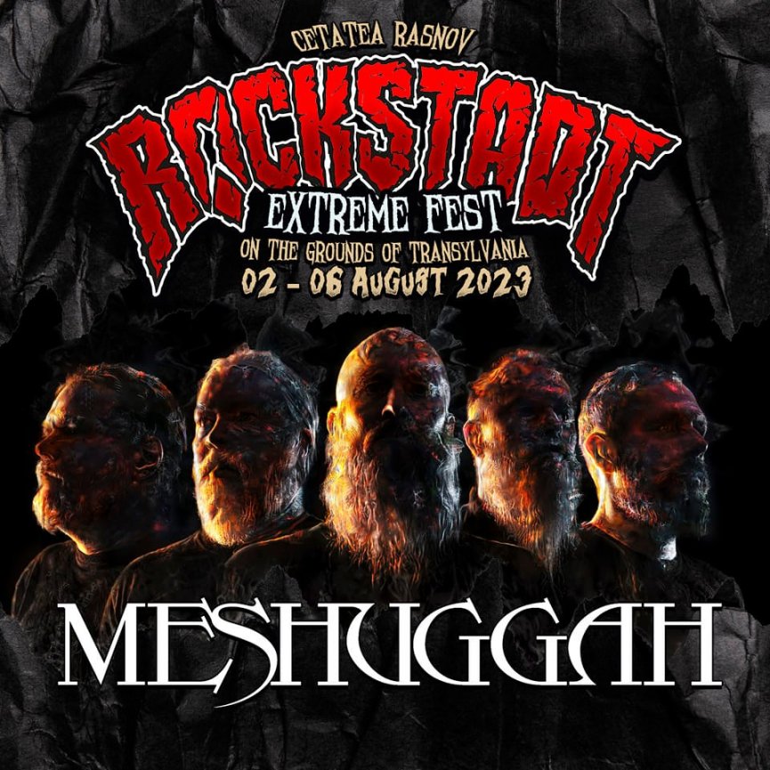 MESHUGGAH la Rockstadt Extreme Fest 2023