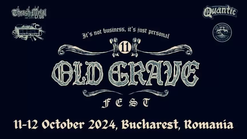 Old Grave Fest 11 va avea loc in club Quantic