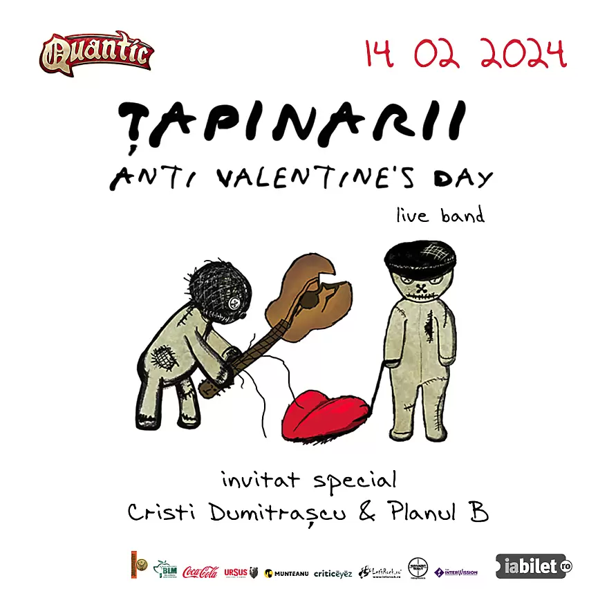 Concertul traditional Țapinarii - Anti Valentine's Day - va avea loc in club Quantic