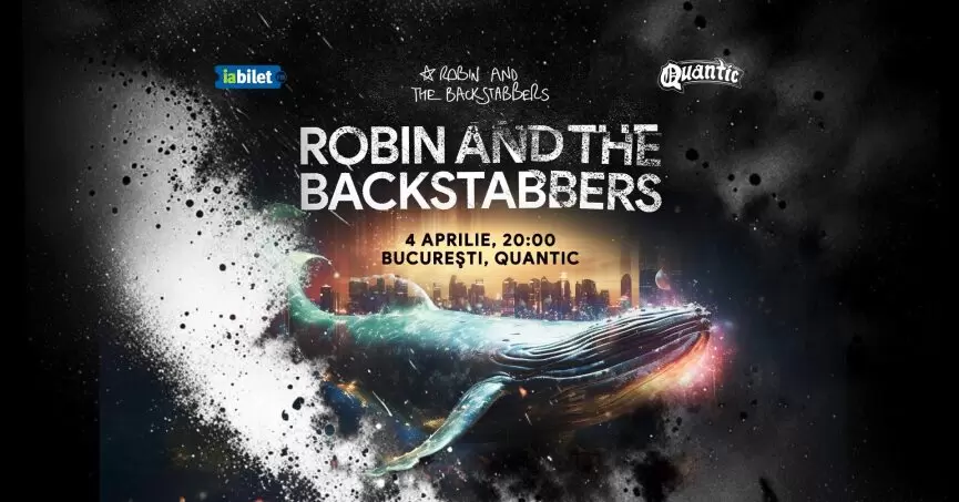 Concert nou cu Robin and the Backstabbers în Club Quantic