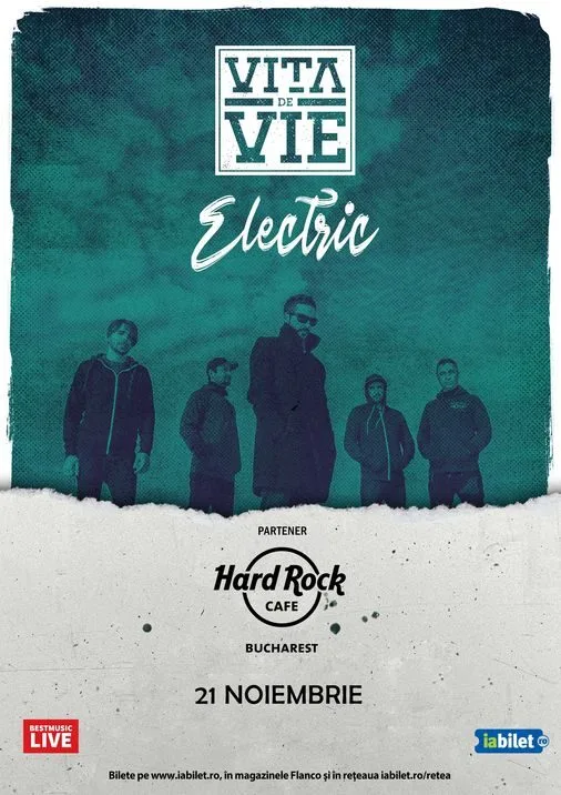 Concert Vita de Vie Electric în Hard Rock Cafe