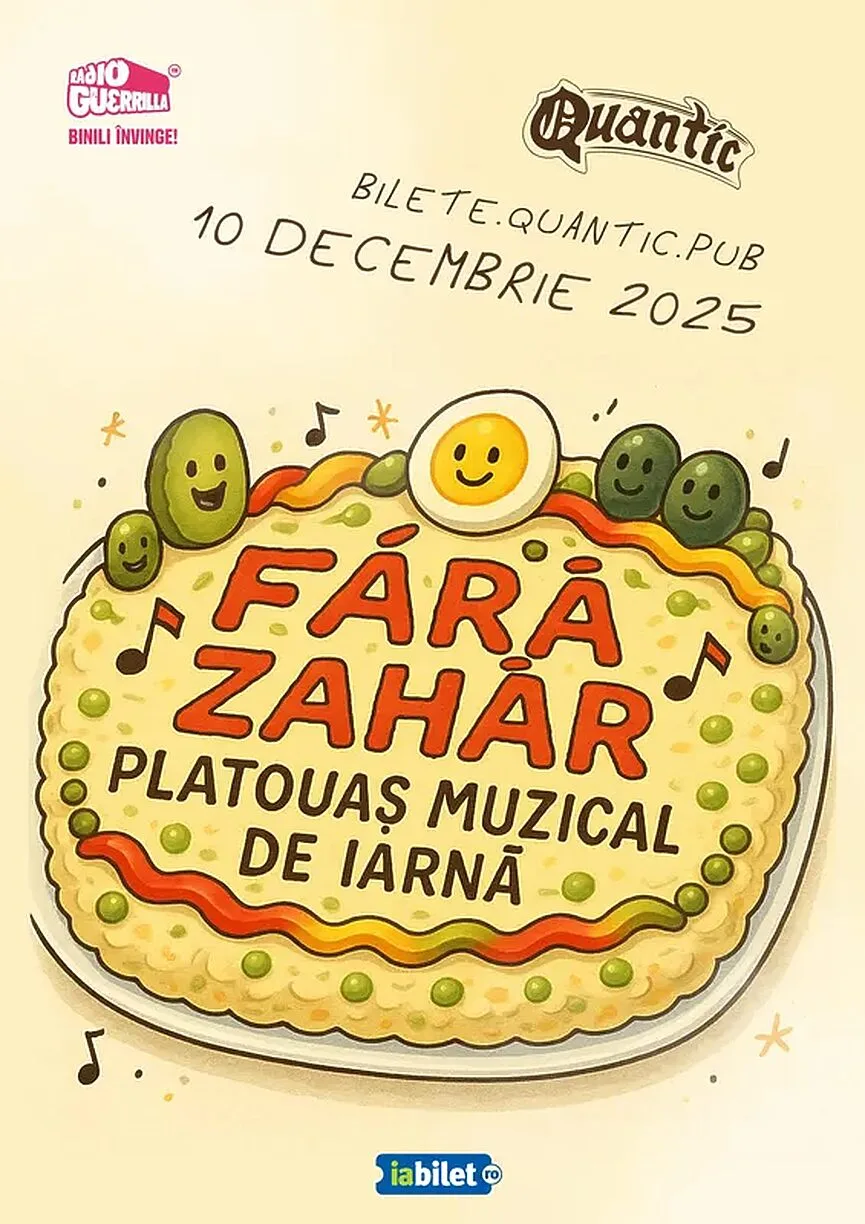 Fără Zahăr – Platouaș muzical de iarnă în Club Quantic, București