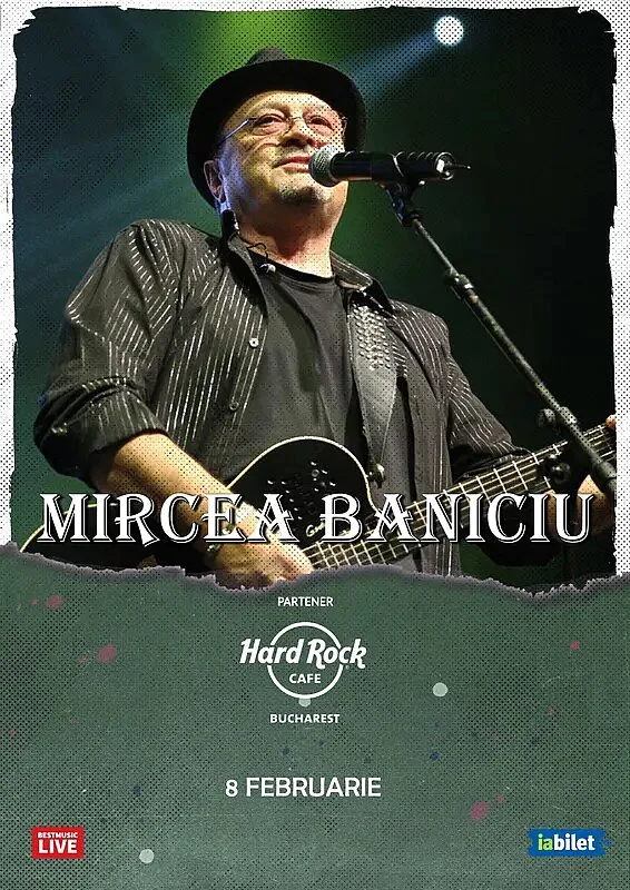 Concert Mircea Baniciu la Hard Rock Cafe din Bucuresti