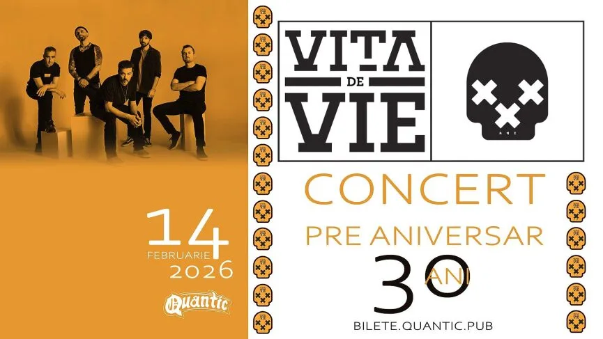 Vita de Vie - concert pre-Aniversar 30 de ani, in Quantic