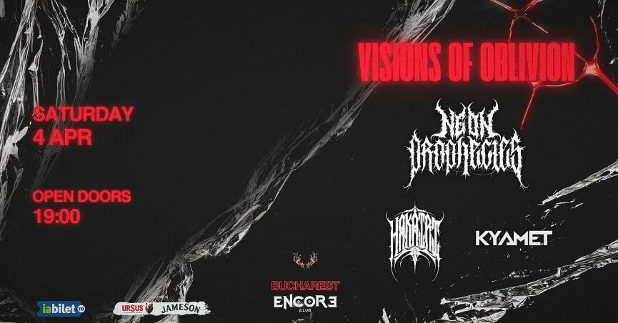 Concert Neon Prophecies, Hakairi și Kyamet în Encore Club din Bucuresti