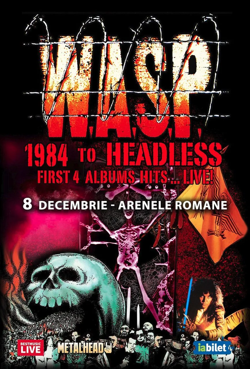 W.A.S.P. aduce turneul '1984 to HEADLESS' la Arenele Romane din Bucuresti