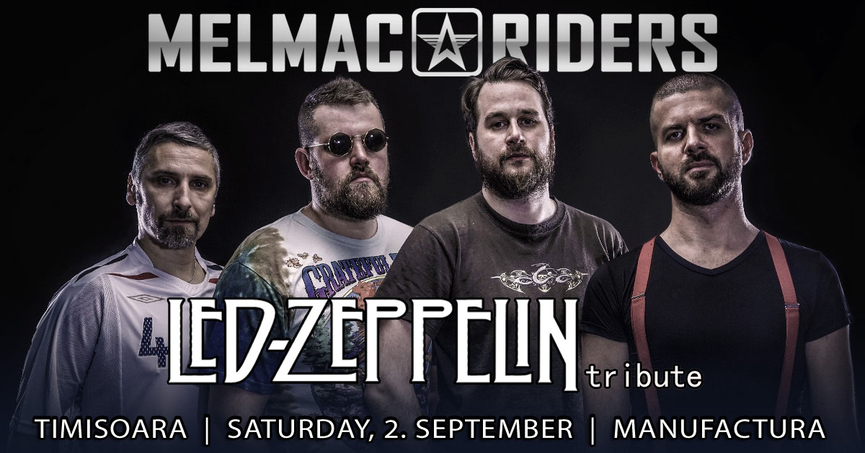 Concert Melmac Riders - tribut Led Zeppelin la Timișoara