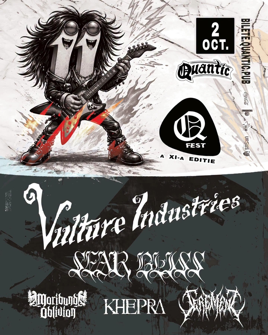 Q FEST ziua V - Concert Vulture Industries, Sear Bliss, Moribund Oblivion, Khepra si Serement in club Quantic