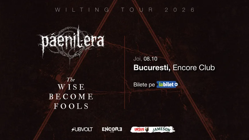 Concert Pâenil Era și The Wise Become Fools în Encore Club din București