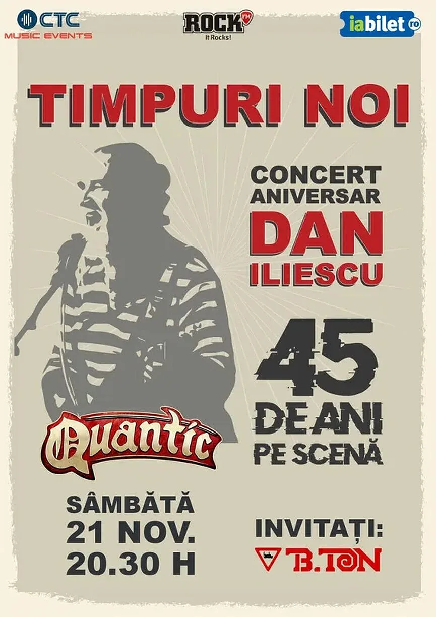 Timpuri Noi - Dan Iliescu - 45 de ani pe scena