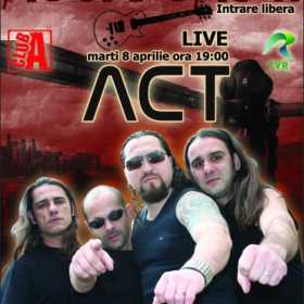 Concert de promovare a trupei ACT in CLUB A