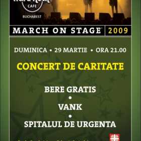 Spitalul de Urgenta, Vank si Bere Gratis la March on Stage