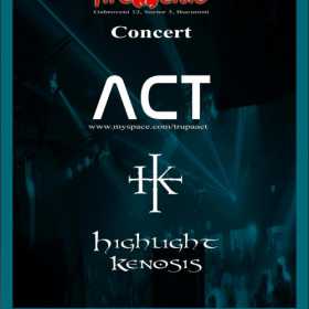 Concert ACT si Highlight Kenosis in Club Fire