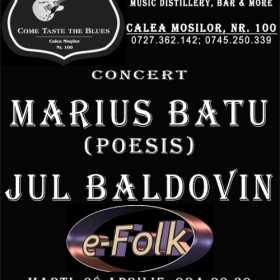 Concert MARIUS BATU si JUL BALDOVIN