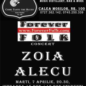 Forever Folk va prezinta concert ZOIA ALECU