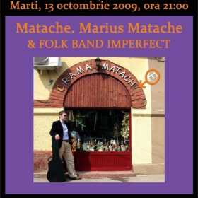 Profu' Marius Matache si Folk Band Imperfect deschid semestrul cu un concert in Club 100 Crossroads