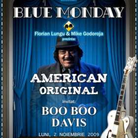 Blue Monday - concert Boo Boo Davis la Hard Rock Cafe Bucuresti