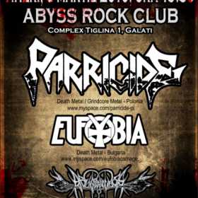 Concert PARRICIDE, EUFOBIA, Abusiveness in ABYSS ROCK CLUB