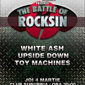 White Ash, UpsideDown si Toy Machines la THE BATTLE OF ROCKSIN