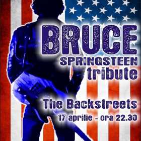 Tribut Bruce Springsteen cu trupa The Backstreets in Hard Rock Cafe