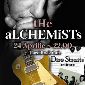 Tribut Dire Straits cu The Alchemists in Hard Rock Cafe