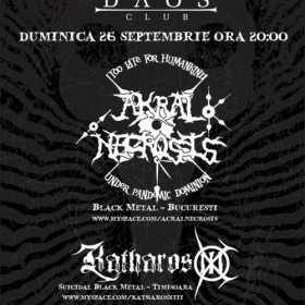 Concert Akral Necrosis si Katharos XIII in Club Daos din Timisoara
