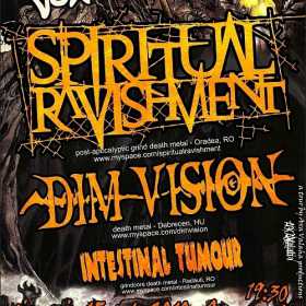 Concert Spiritual Ravishment, Dim Vision si Intestinal Tumor in Discotheque Vox