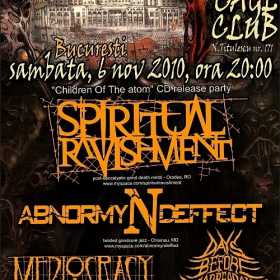 Concert Spiritual Ravishment, Mediocracy,Days Before Disappearance si Abnormyndeffect in Club Cage