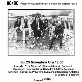 Videoproiectie istoria trupei AC/DC in club La Strada