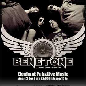 Concert BENETONE Band in Elephant Pub din Bucuresti