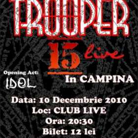 Concert Trooper si I.D.O.L. in club Live din Campina