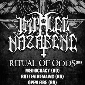 Concert Impaled Nazarene, Ritual of Odds, Mediocracy, Rotten Remains si Open Fire in Hand Club